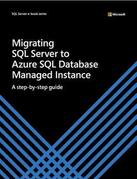migrating to SQL Server to Azure SQL Database Managed Instance cover page