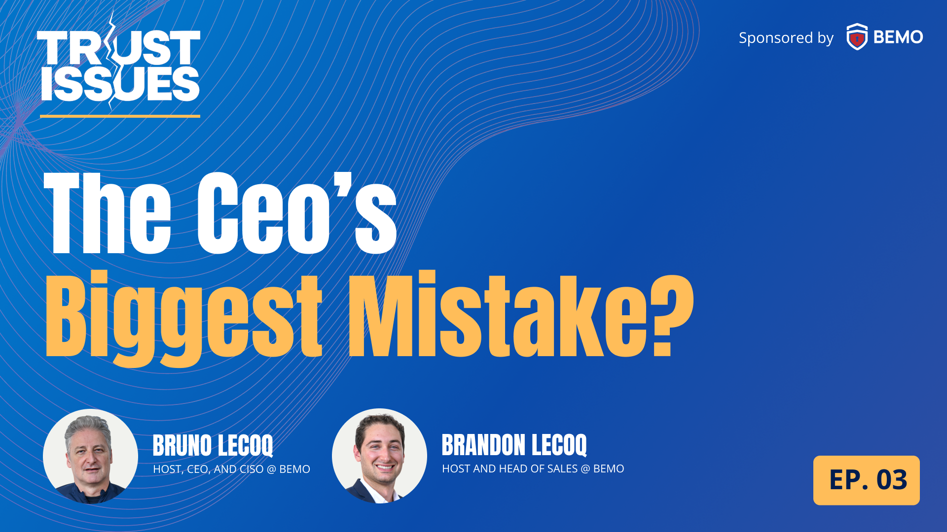 the biggest mistake of a ceo is assume they are too small to be attacked