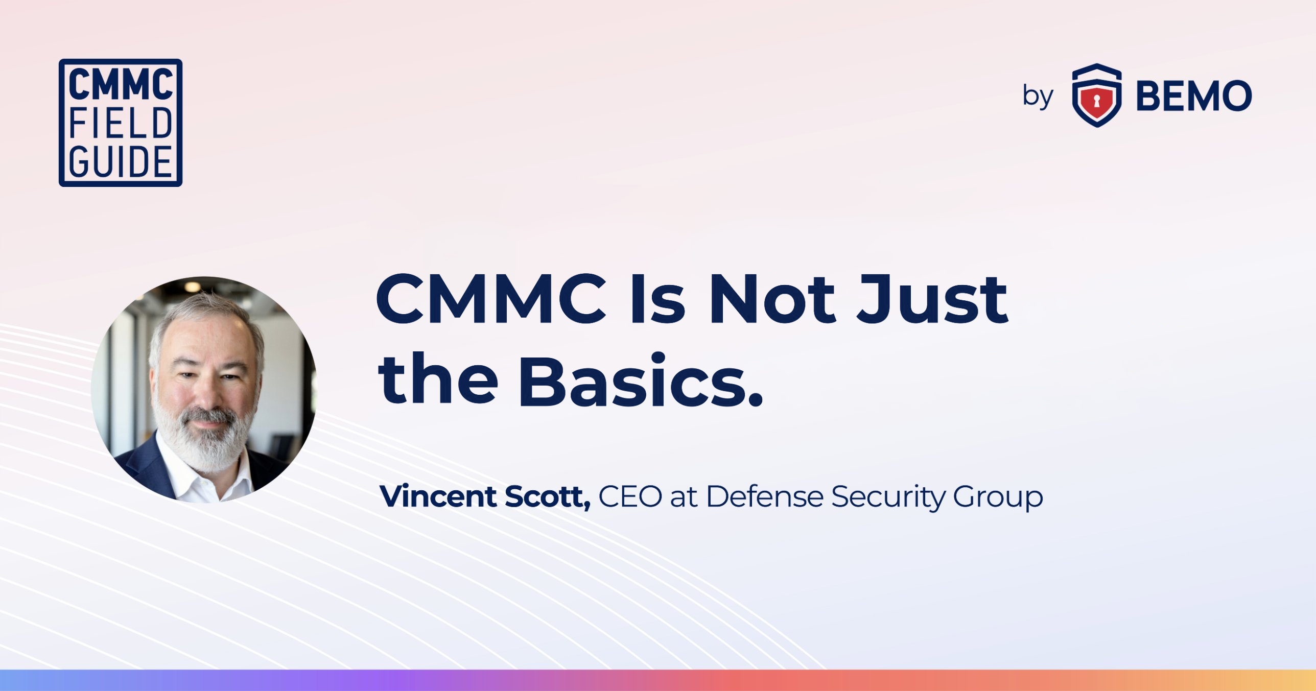 CMMC Is Not Just the Basics