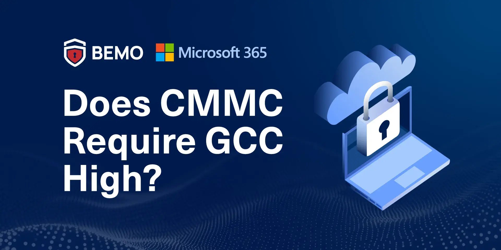 Does CMMC Require GCC High