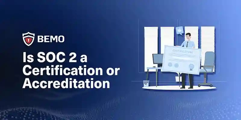 is soc 2 a certification or accreditation