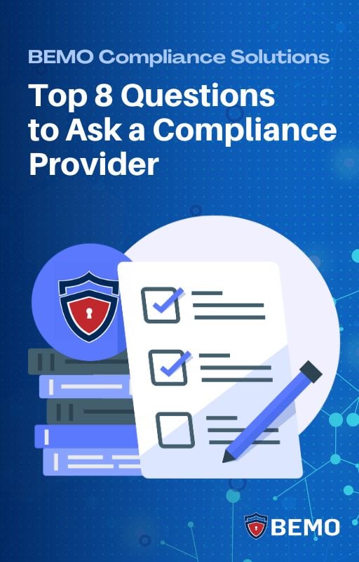Top 8 Questions to Ask a Compliance Provider