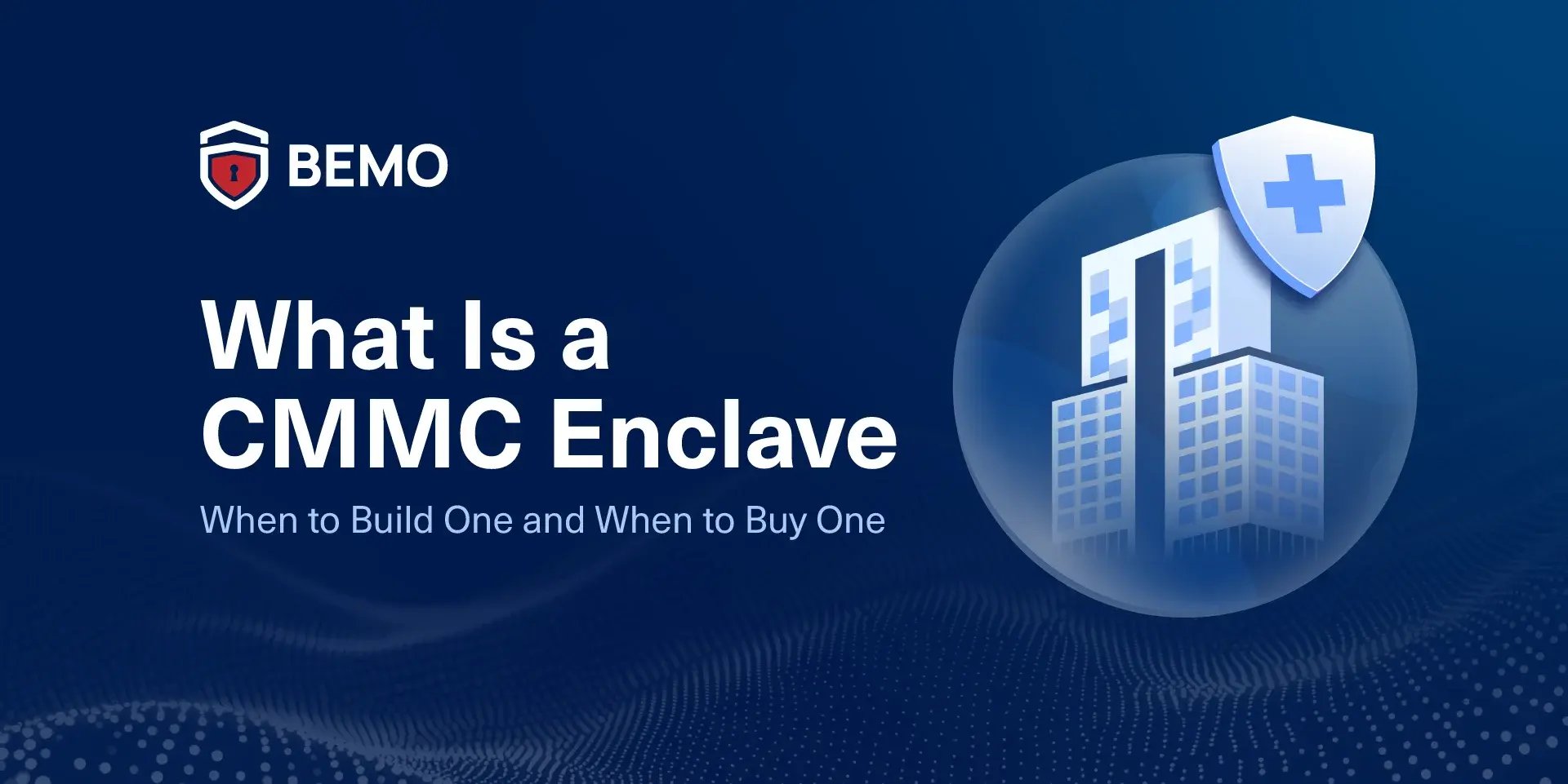 What Is a CMMC Enclave