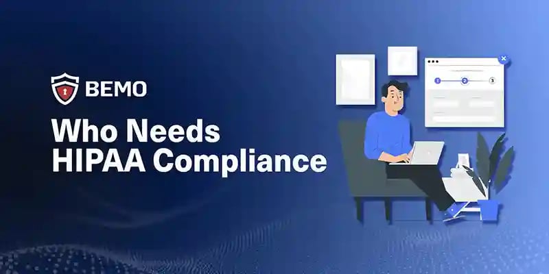 who-needs-hipaa-compliance