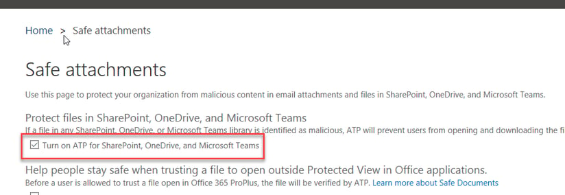 Office 365 ATP Safe Attachments