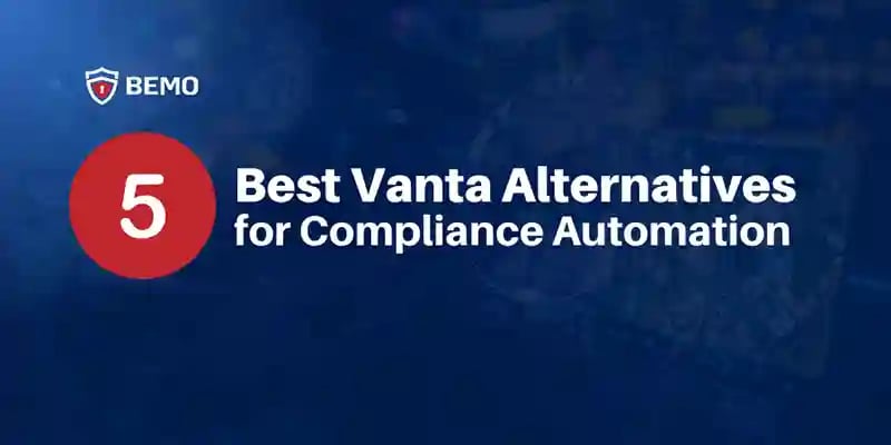Vanta alternatives for compliance automation