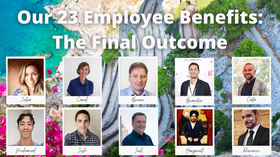 Our 23 Employee Benefits: The Final Outcome