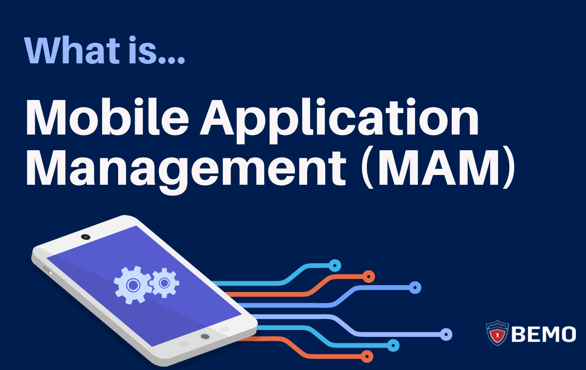 what is mobile application management