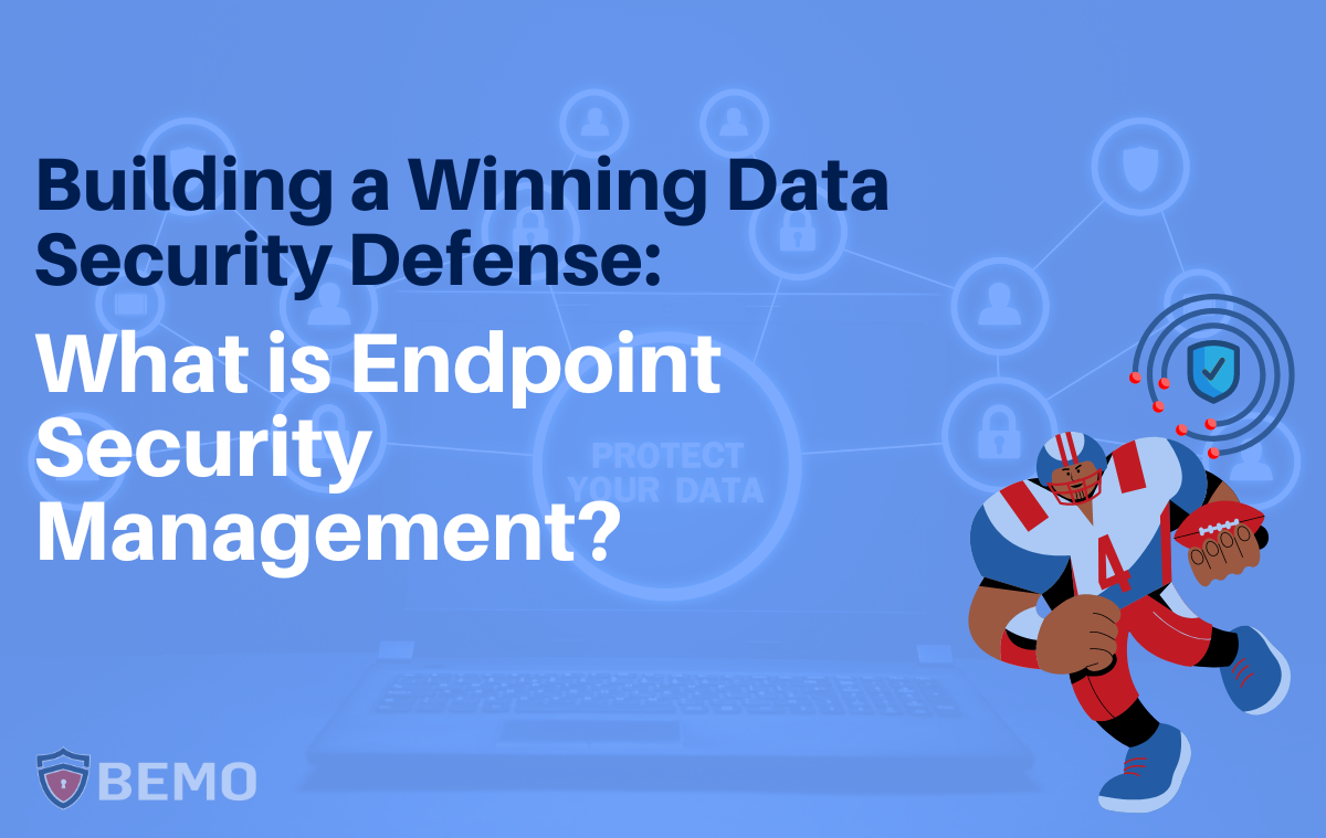 endpoint security management