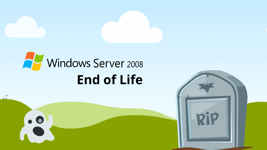 Windows Server 2008 End of Life