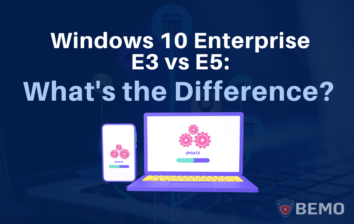 windows enterprise e3 vs e5